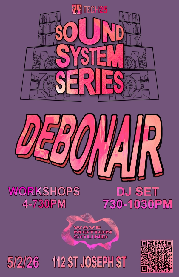 Photo for Sound System Workshop Series: DEBONAIR and Wave Motion-2026-05-02